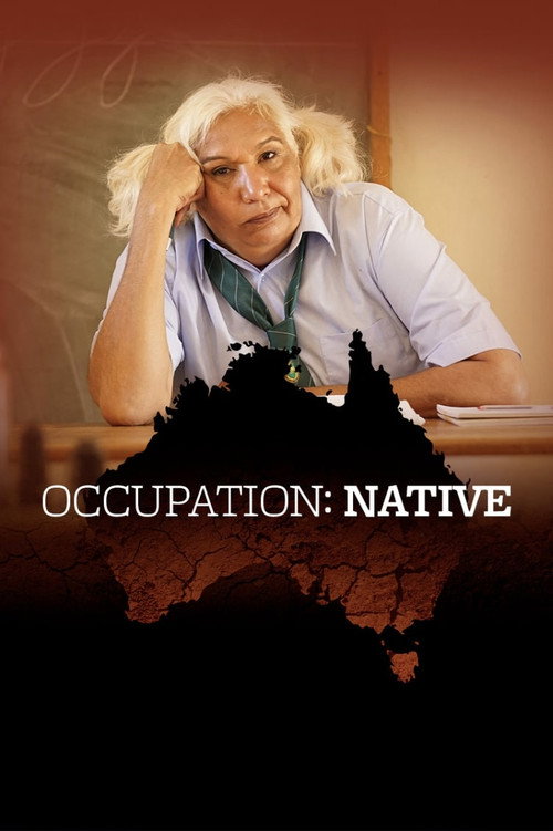 Movie poster for Occupation: Native (2017)