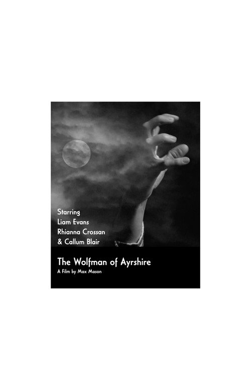 Movie poster for The Wolfman of Ayrshire (2025)