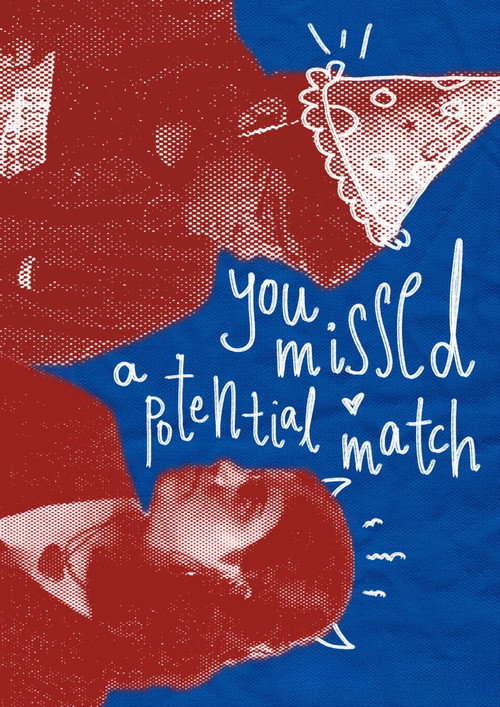 Movie poster for You Missed A Potential Match