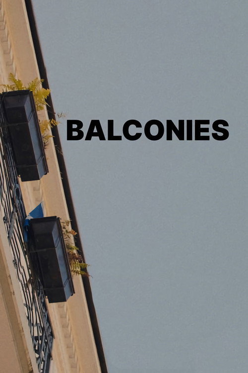Movie poster for Balconies (2022)