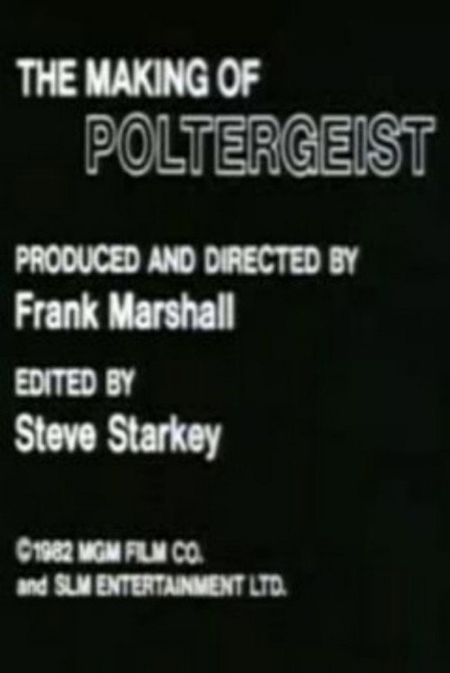 Movie poster for The Making of Poltergeist (1982)