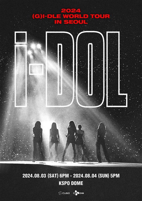 Movie poster for (G)I-DLE - 2024 (G)I-DLE WORLD TOUR [iDOL] IN SEOUL (2025)