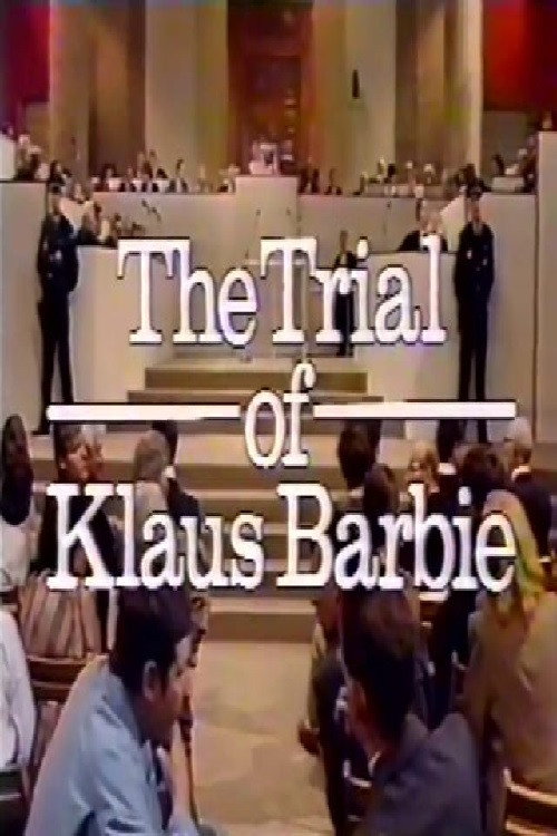 Movie poster for The Trial of Klaus Barbie (1987)