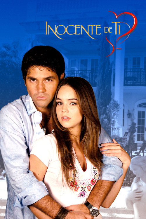 Series poster for Inocente de Ti (2004)