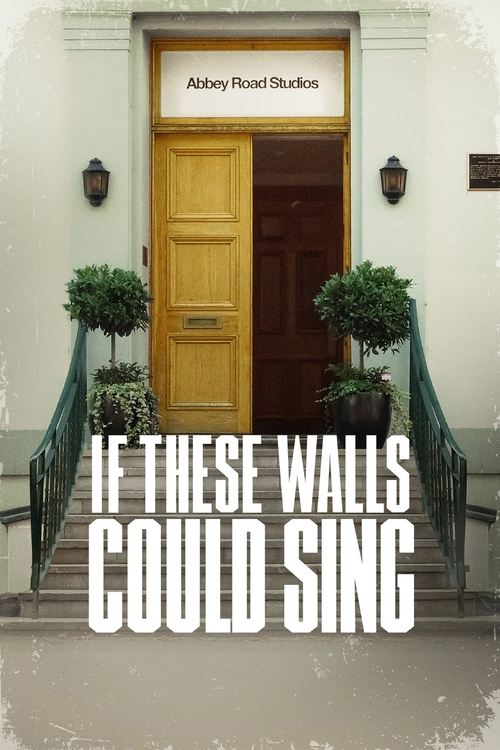Movie poster for If These Walls Could Sing (2022)