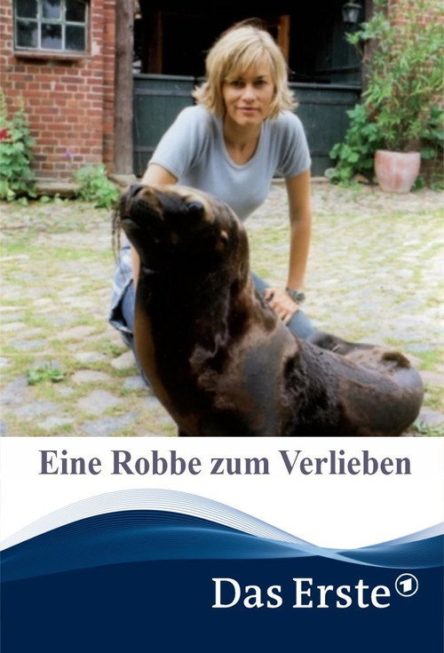 Movie poster for Eine Robbe zum Verlieben (2006)