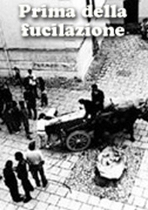 Movie poster for Prima della fucilazione (1997)