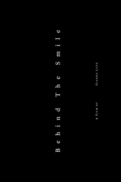 Movie poster for Behind The Smile (2022)
