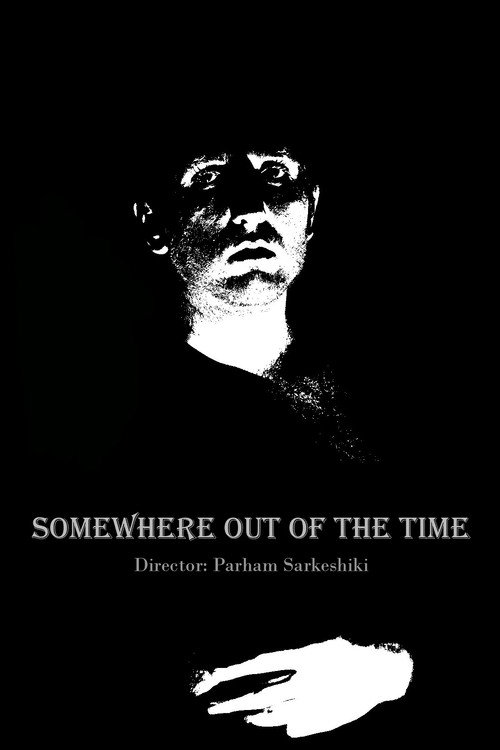 Movie poster for Somewhere out of the time (2014)