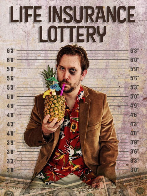 Movie poster for Life Insurance Lottery (2019)