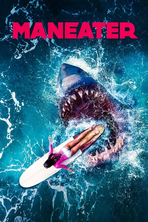 Movie poster for Maneater (2022)