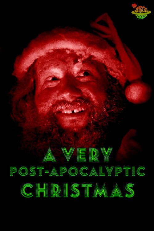Movie poster for A Very Post-Apocalyptic Christmas (2024)