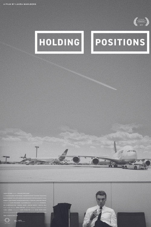 Movie poster for Holding Positions (2019)