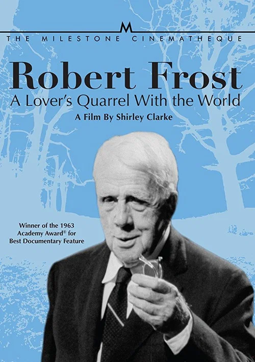 Movie poster for Robert Frost: A Lover's Quarrel with the World (1963)