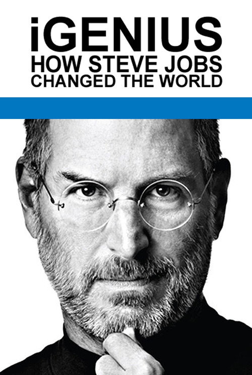 Movie poster for iGenius: How Steve Jobs Changed the World (2011)