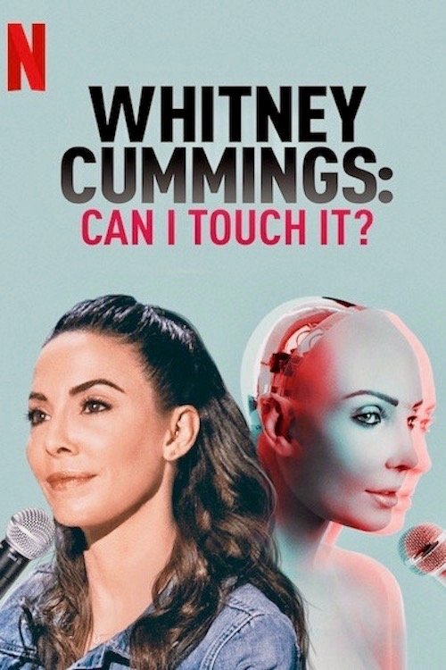 Movie poster for Whitney Cummings: Can I Touch It? (2019)