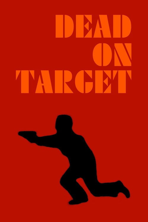 Movie poster for Dead on Target (1976)