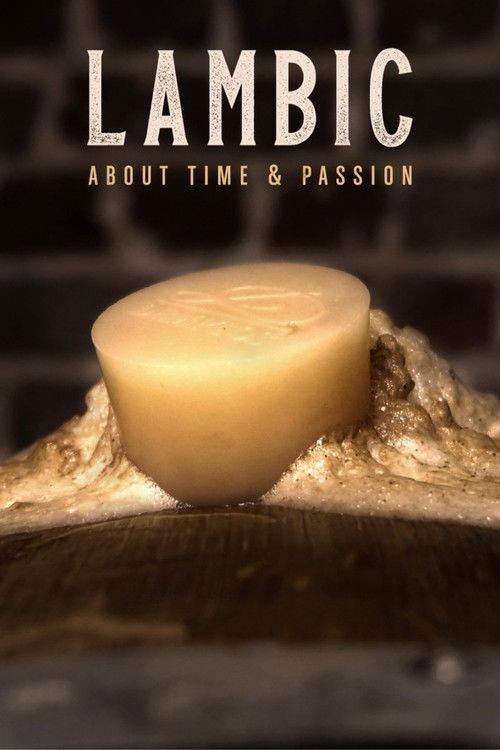 Movie poster for Lambic: About Time & Passion (2023)