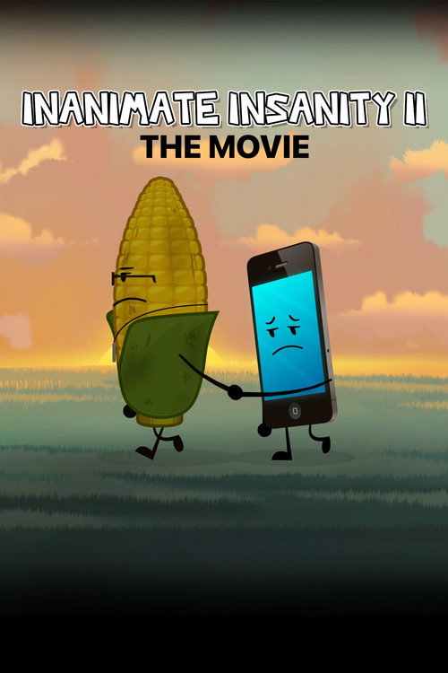 Movie poster for Inanimate Insanity II: The Movie (2024)