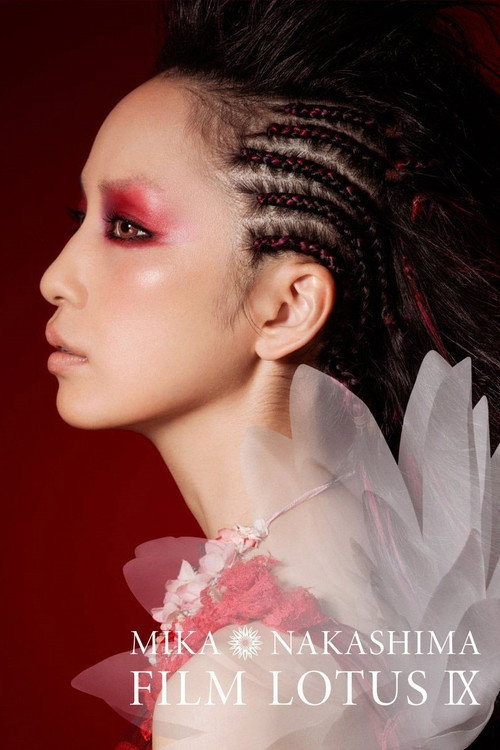 Movie poster for Mika Nakashima FILM LOTUS IX 2016 (2016)