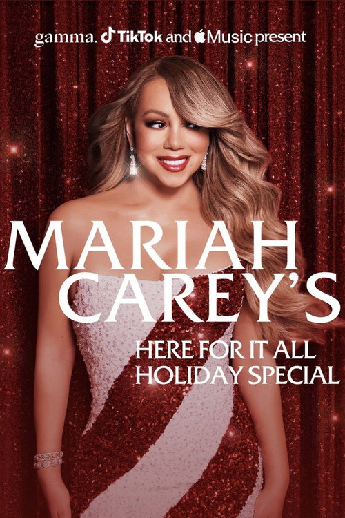 Movie poster for Mariah Carey's Here For It All Holiday Special (2025)