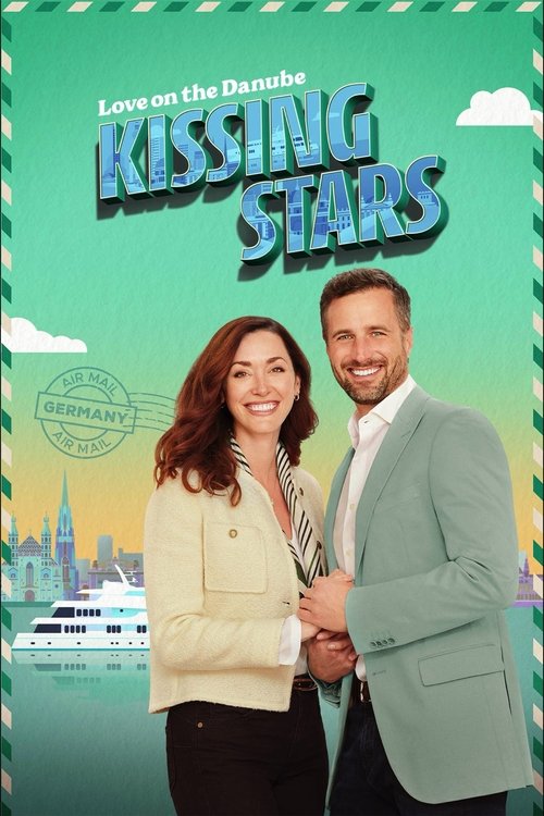 Movie poster for Love on the Danube: Kissing Stars (2024)