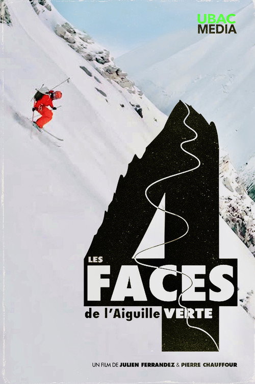 Movie poster for Les 4 Faces de l'Aiguille Verte (2019)