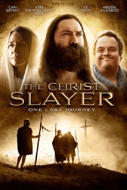 Movie poster for The Christ Slayer (2019)