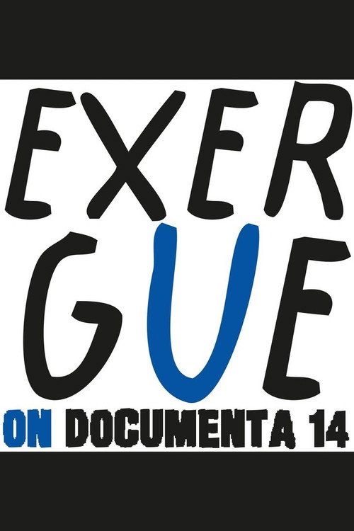 Movie poster for exergue – on documenta 14 (2024)