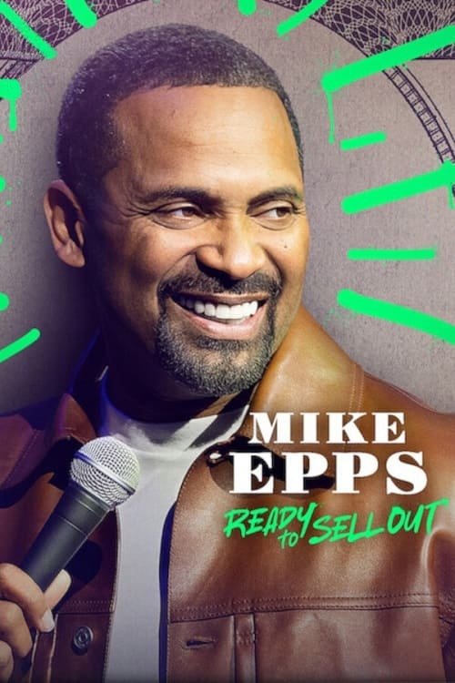 Movie poster for Mike Epps: Ready to Sell Out (2024)