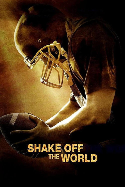 Movie poster for Shake Off the World (2016)