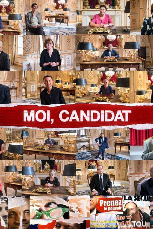 Movie poster for Moi, candidat (2017)