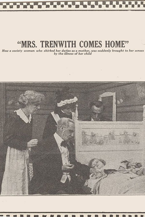 Movie poster for Mrs. Trenwith Comes Home (1914)