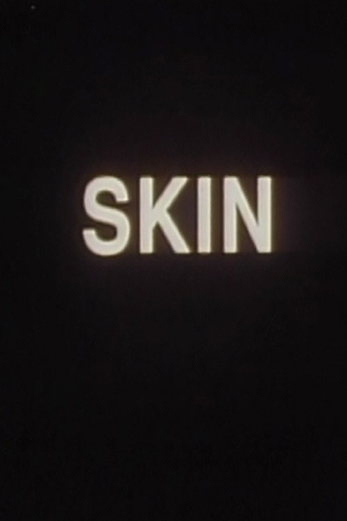 Movie poster for Skin (1990)