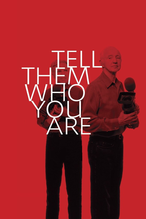 Movie poster for Tell Them Who You Are (2004)