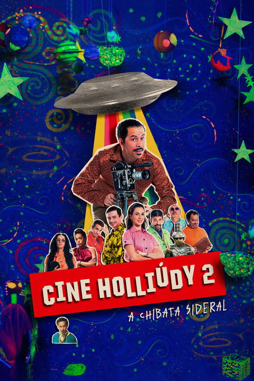 Movie poster for Cine Holliúdy 2: A Chibata Sideral (2019)