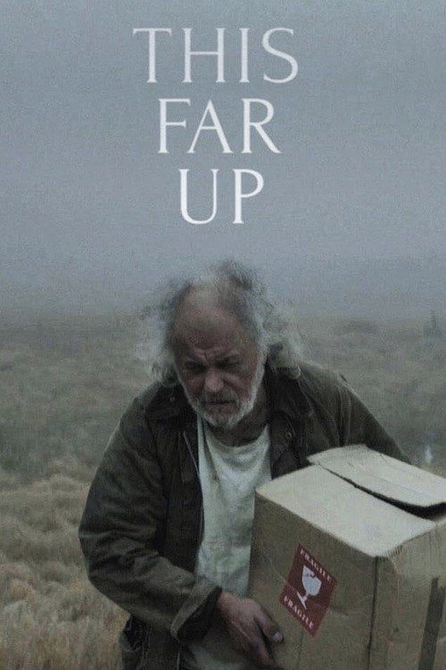 Movie poster for This Far Up (2019)