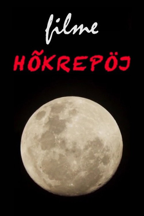 Movie poster for Filme Hõkrepöj (2021)