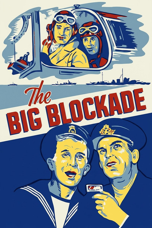 Movie poster for The Big Blockade (1942)