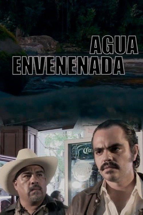 Movie poster for Agua Envenenada (2019)