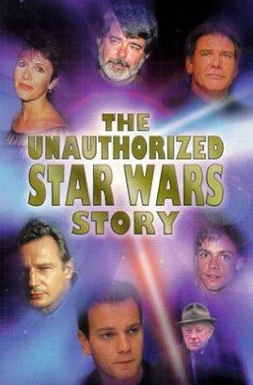 Movie poster for The Unauthorized Star Wars Story (1999)