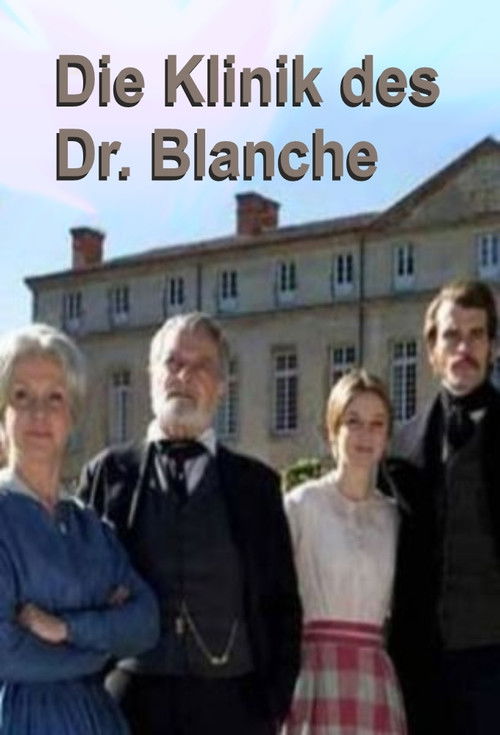 Movie poster for Dr. Blanche's Clinic (2014)