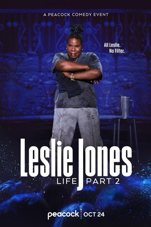 Movie poster for Leslie Jones: Life Part 2 (2025)