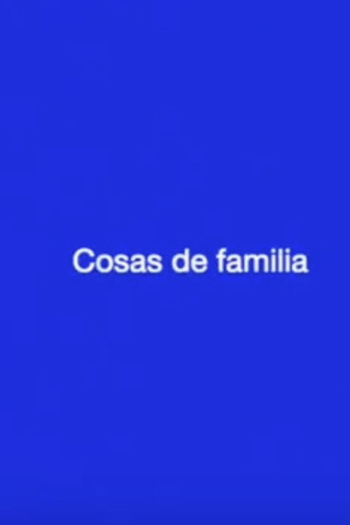 Movie poster for Cosas de familia (2022)