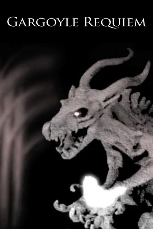 Movie poster for Gargoyle Requiem (2013)