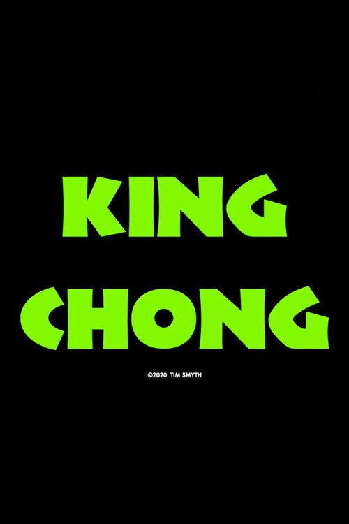 Movie poster for King Chong (2021)