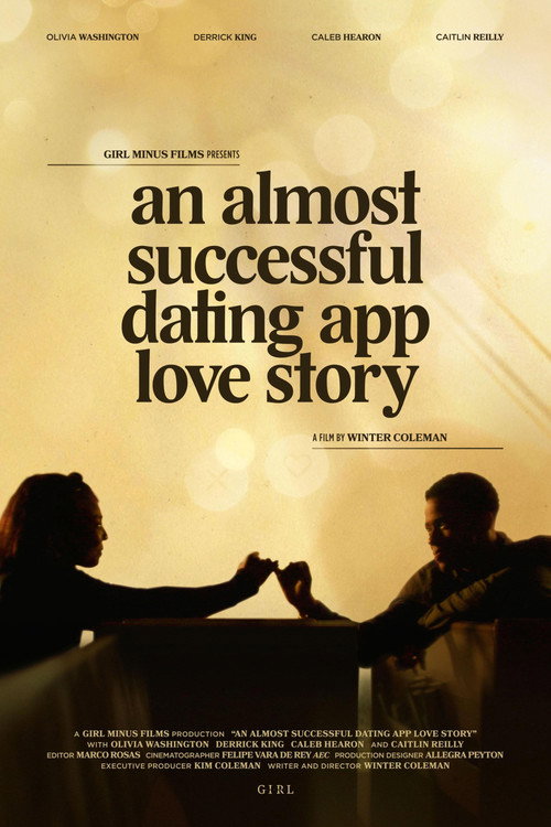 Movie poster for An Almost Successful Dating App Love Story (2025)