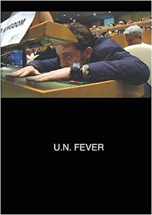 Movie poster for U.N. Fever (2008)
