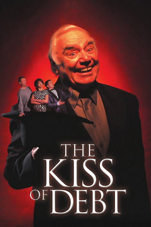 Movie poster for The Kiss Of Debt (2000)