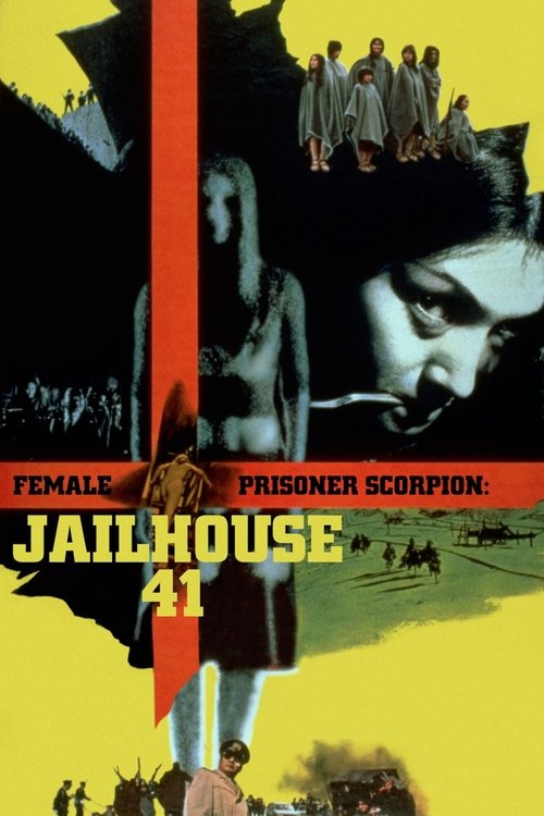 Movie poster for Female Prisoner Scorpion: Jailhouse 41 (1972)
